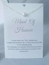 Load image into Gallery viewer, Maid of Honour Wedding Gift Faux Pearl Necklace With Keepsake  Card  Bride UK